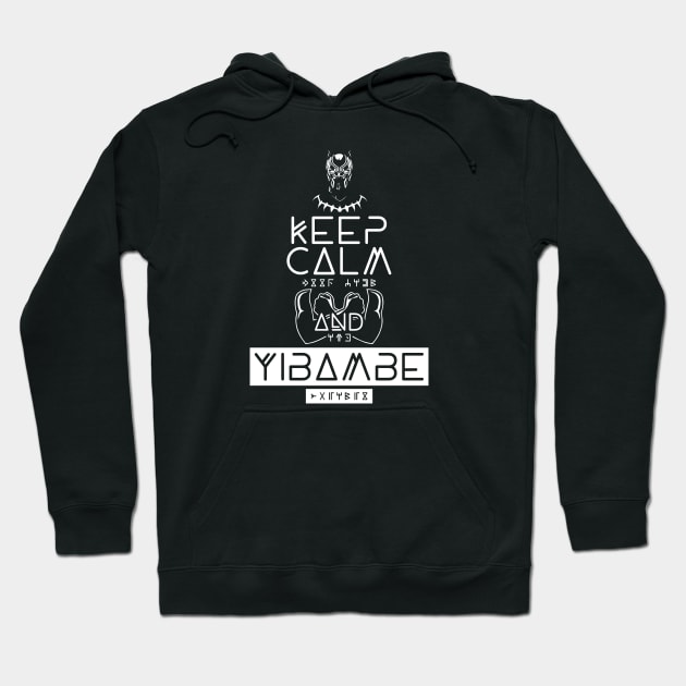 Keep Calm and Yibambe Hoodie by TrulyMadlyGeekly